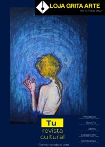 Revista cultural ‘Loja grita arte’ presenta su décima edición