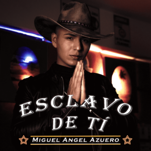 Miguel Ángel Azuero lanza su segundo sencillo