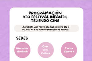 Conoce la agenda del cuarto festival audiovisual infantil ‘Tejiendo Cine’