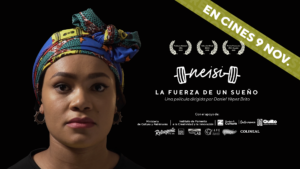 ‘Neisi: la Fuerza de un Sueño’: el documental de la campeona olímpica ecuatoriana llega a los cines