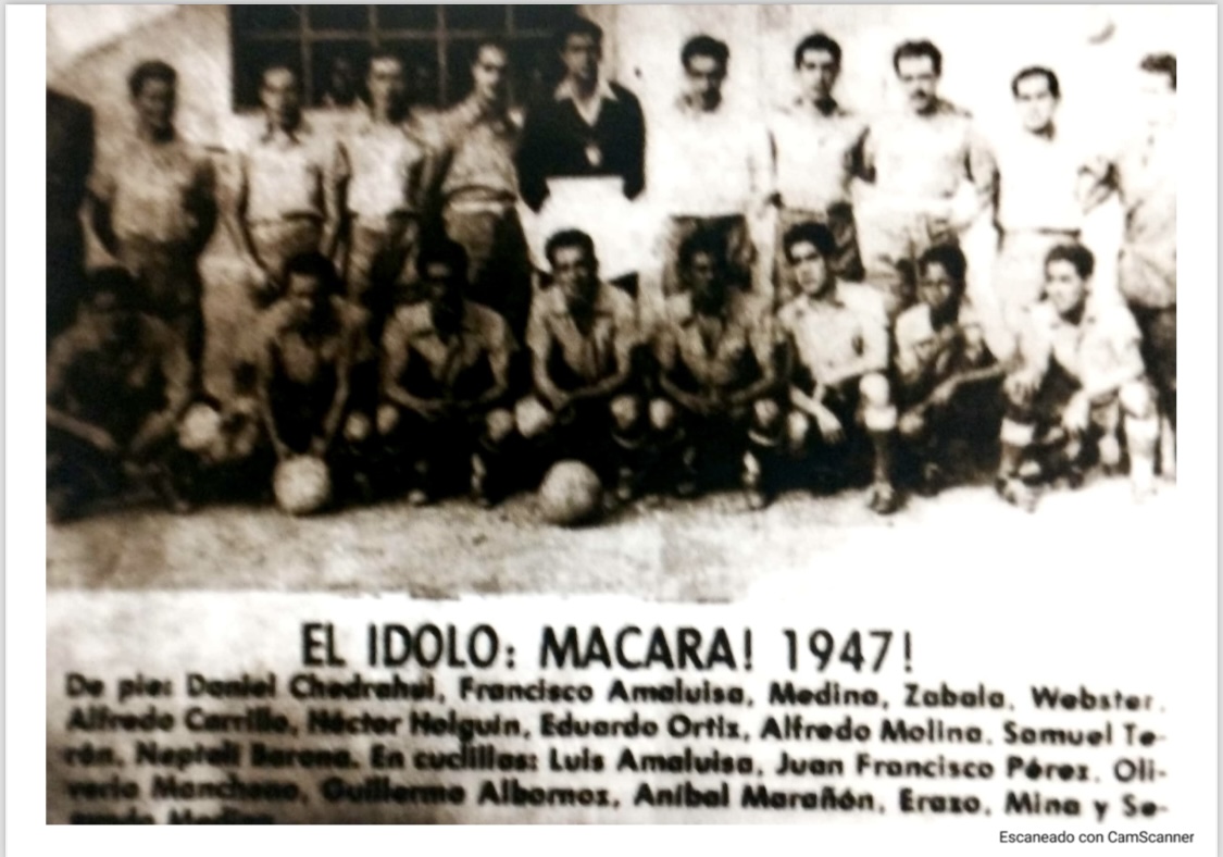 l plantel de Macará de 1946 y 1947 fue la base del equipo campeón nacional de 1948.